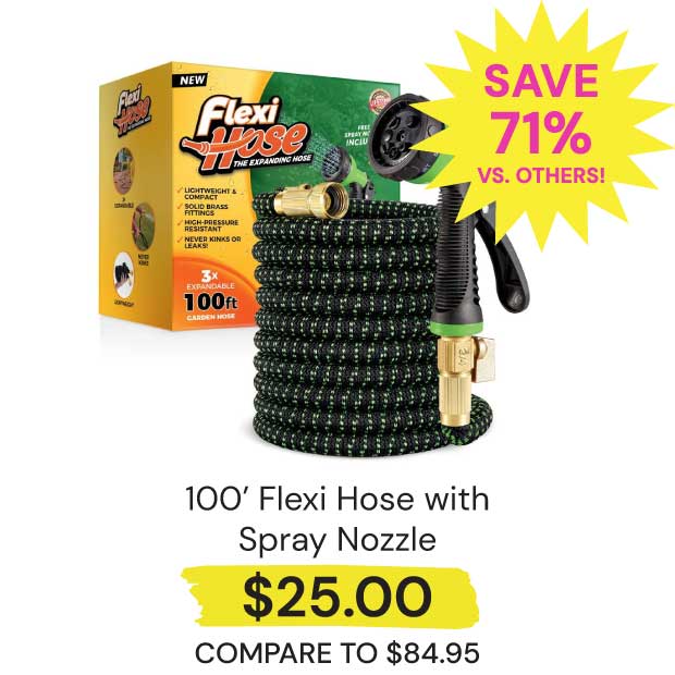 $25 100' Flexi Hose with Spray Nozzle Save 71% vs. Others!