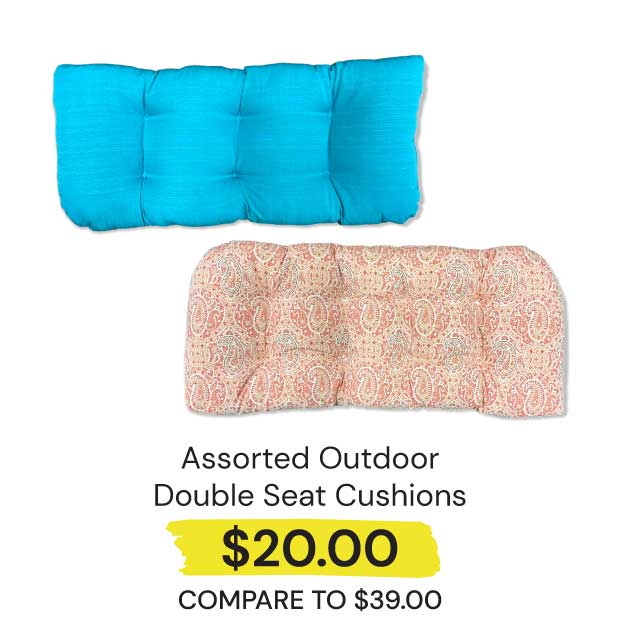 $20 Assorted Outdoor Double Seat Cushions